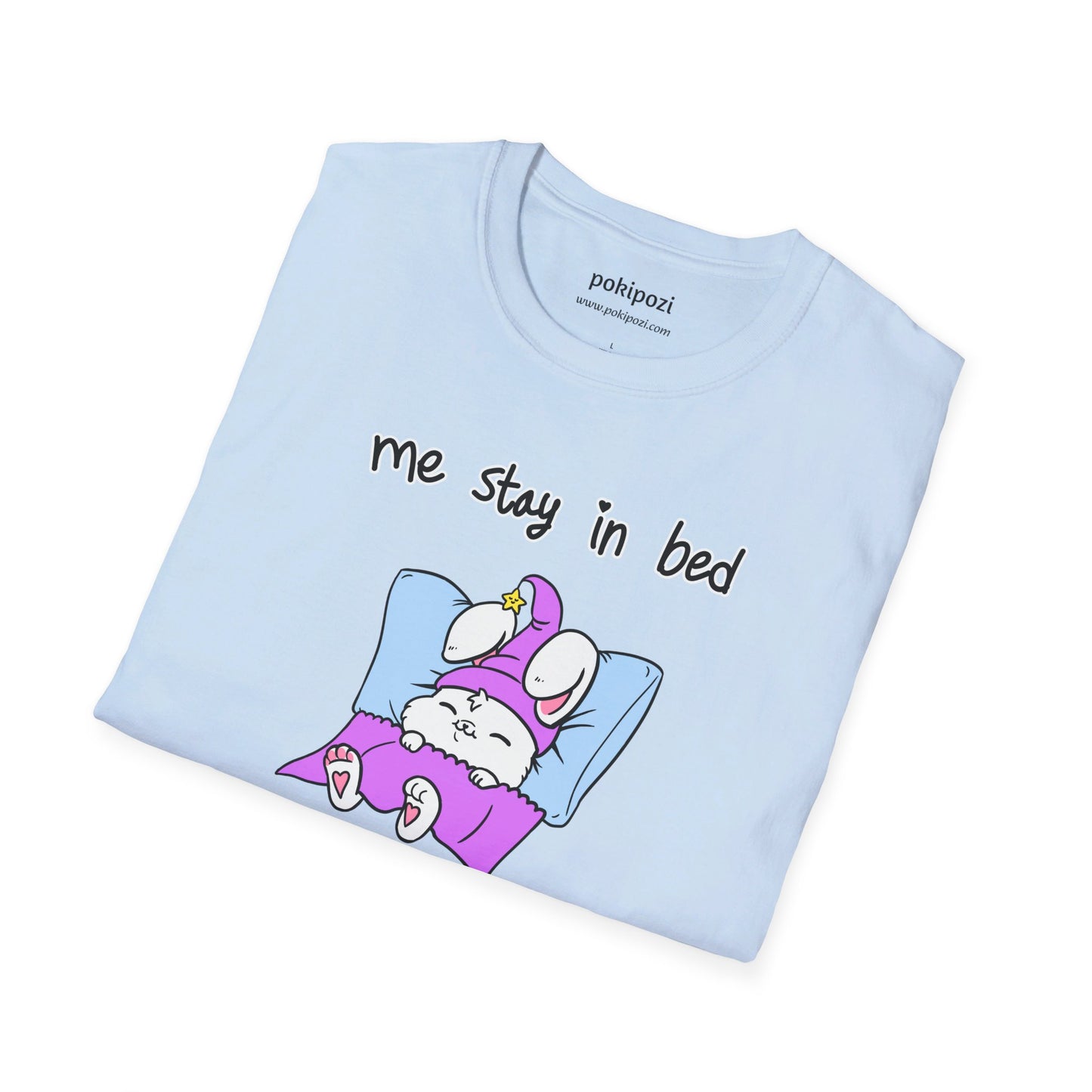 Me Stay In Bed Unisex Softstyle T-Shirt