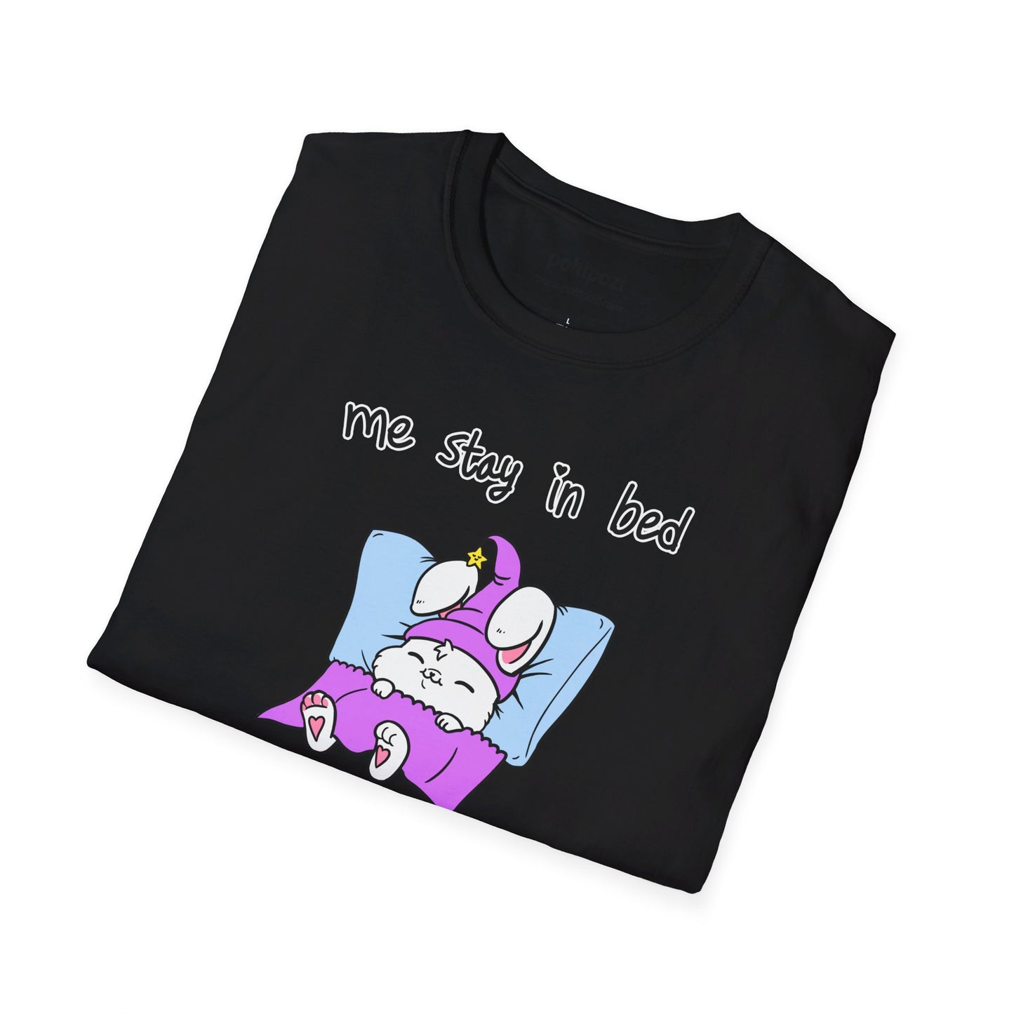 Me Stay In Bed Unisex Softstyle T-Shirt