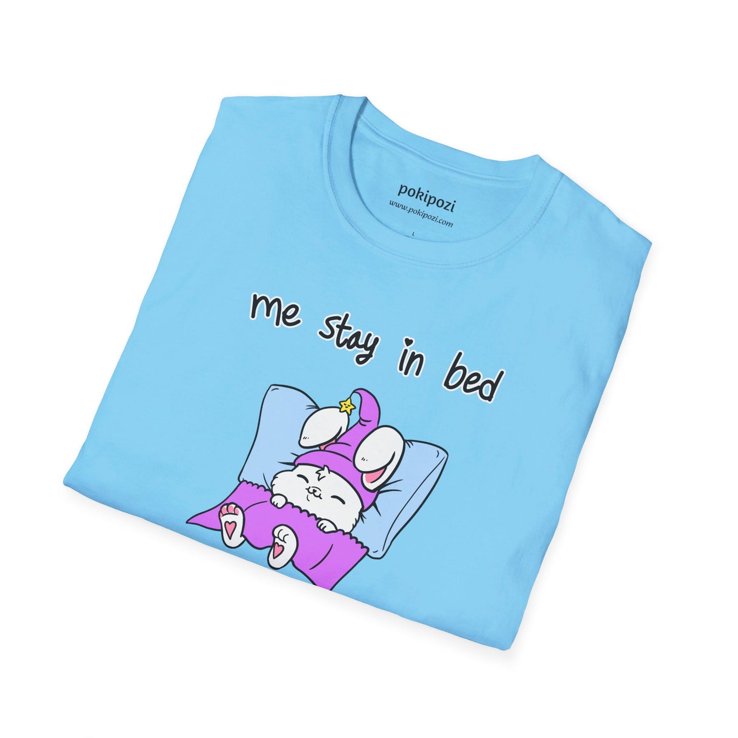 Me Stay In Bed Unisex Softstyle T-Shirt