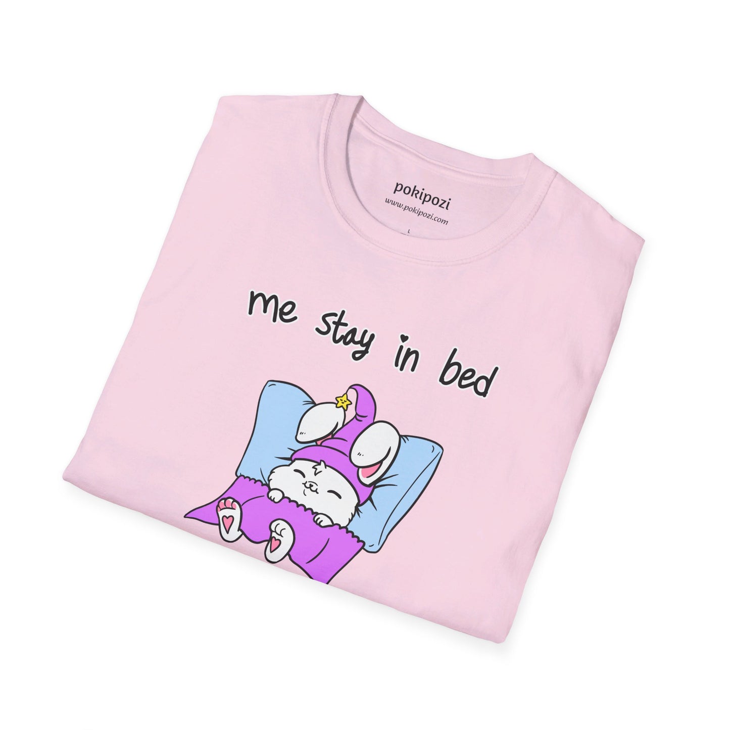 Me Stay In Bed Unisex Softstyle T-Shirt