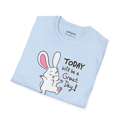 Today Will Be a Great Day Unisex Softstyle T-Shirt