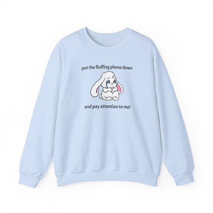 Put the Fluffing Phone Down Unisex Heavy Blend™ Crewneck Sweatshirt