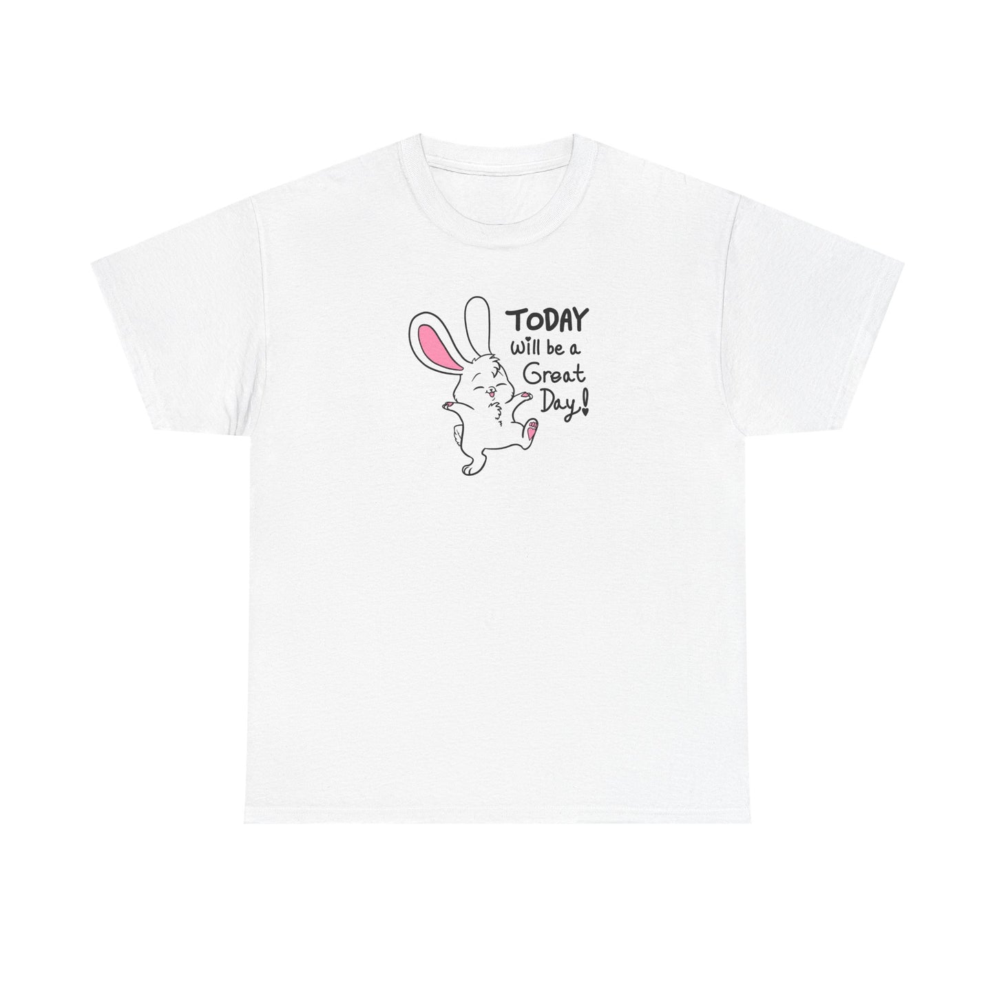 Today Will Be a Great Day Unisex Heavy Cotton Tee