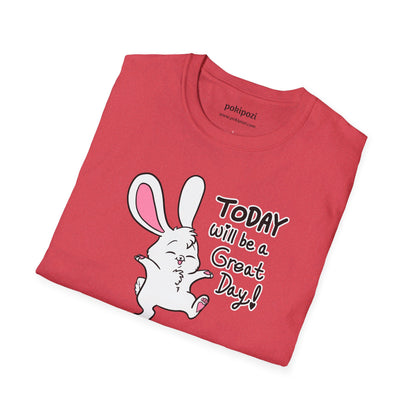 Today Will Be a Great Day Unisex Softstyle T-Shirt