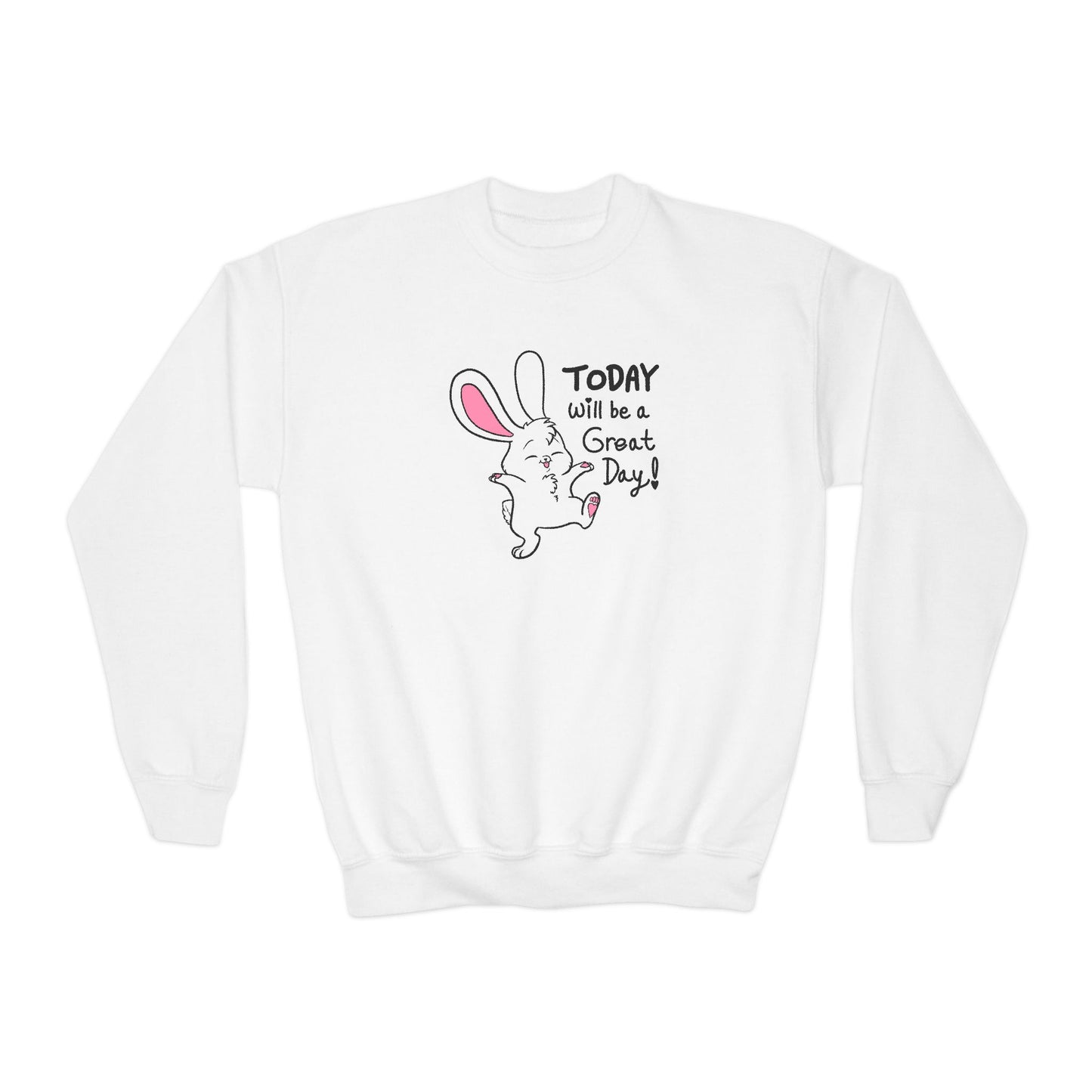 Today Will Be a Great Day Youth Crewneck Sweatshirt