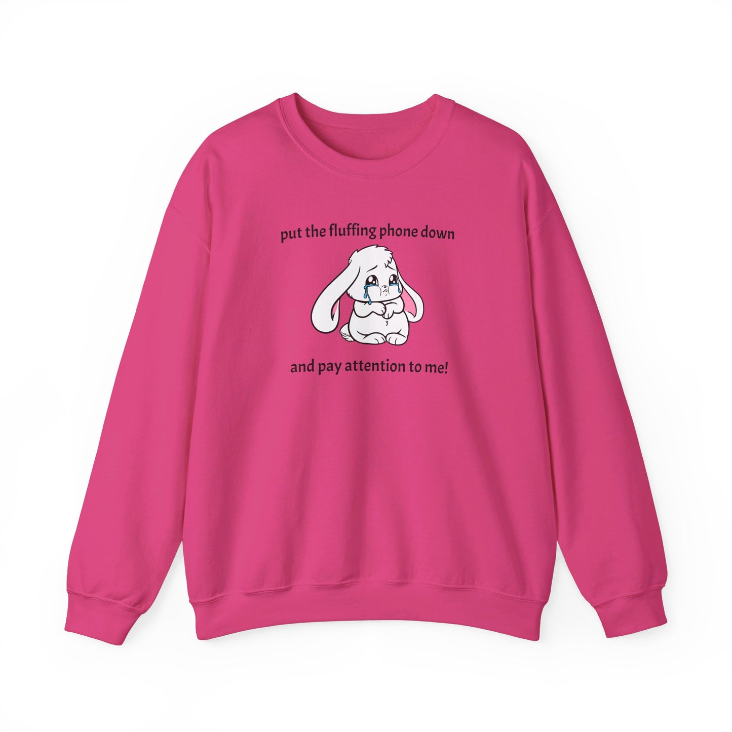 Put the Fluffing Phone Down Unisex Heavy Blend™ Crewneck Sweatshirt